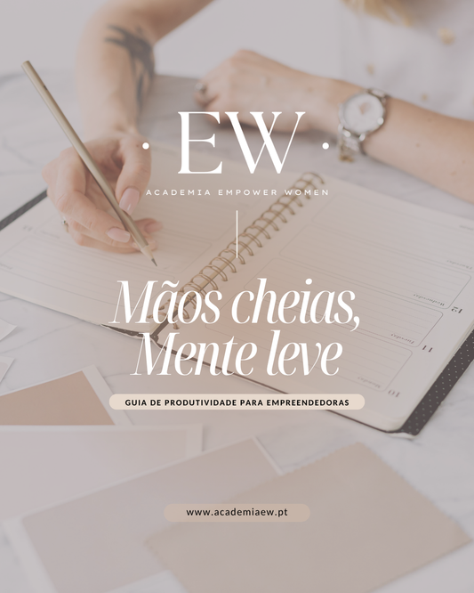 E-Book "Guia de produtividade - Mãos cheias, mente leve"