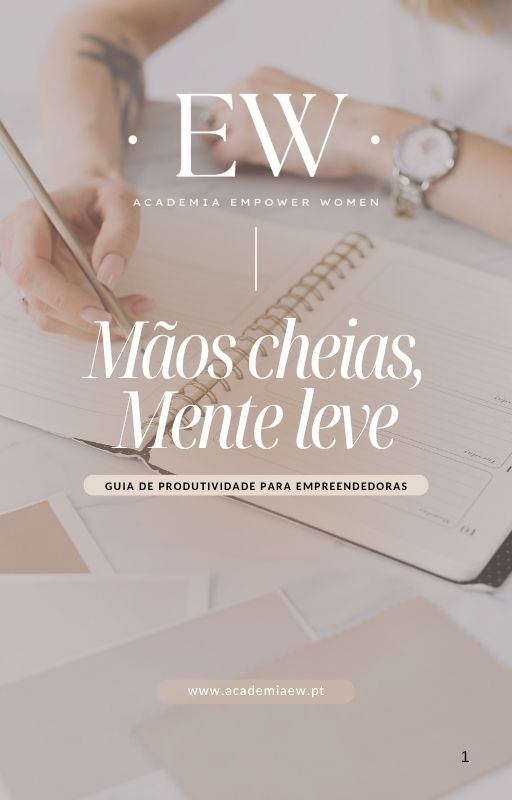 E-Book "Guia de produtividade - Mãos cheias, mente leve"